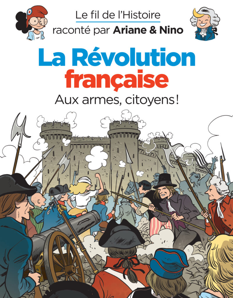 Couverture de l'album Le Fil de l'Histoire : La Révolution Française