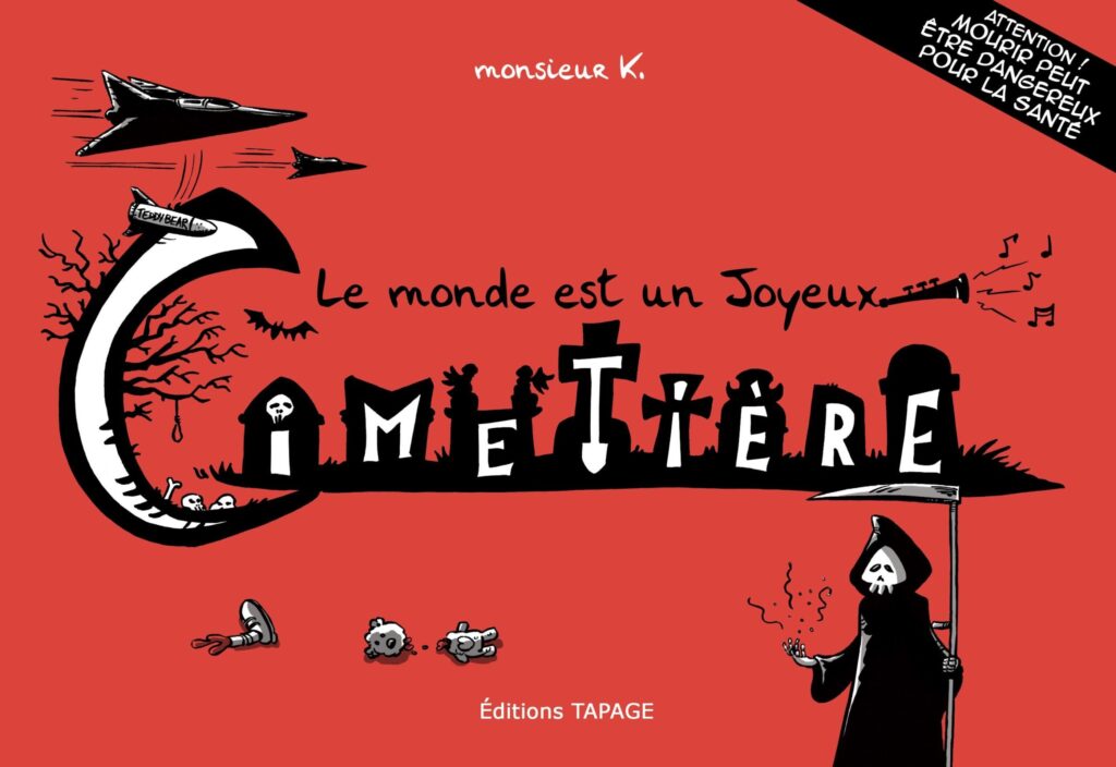 Couverture de l'album Le Monde est un joyeux cimetière