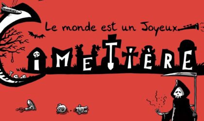 Le Monde est un Joyeux Cimetière