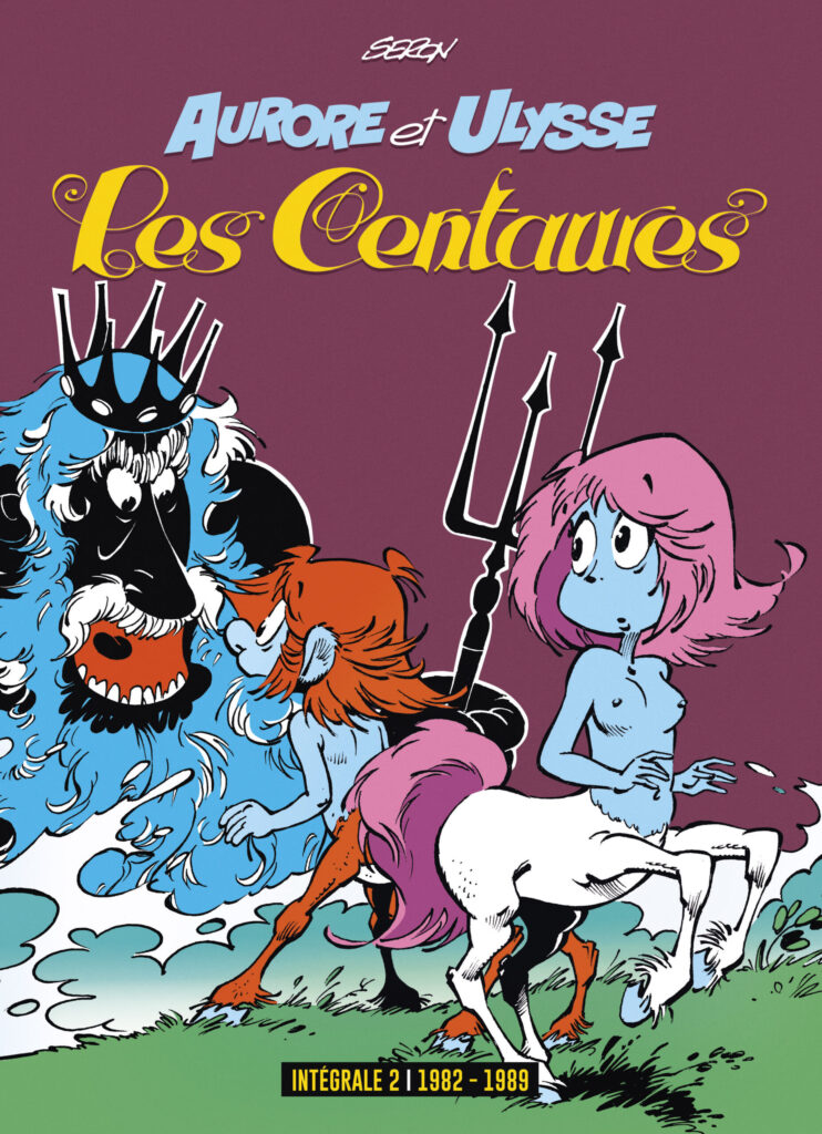 Couverture du deuxième tome de l'intégrale des Centaures (Aurore &amp; Ulysse)
