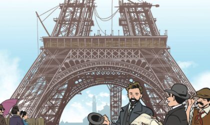 La Tour Eiffel, une géante de fer – T30 de Le Fil de l’Histoire raconté par Ariane & Nino
