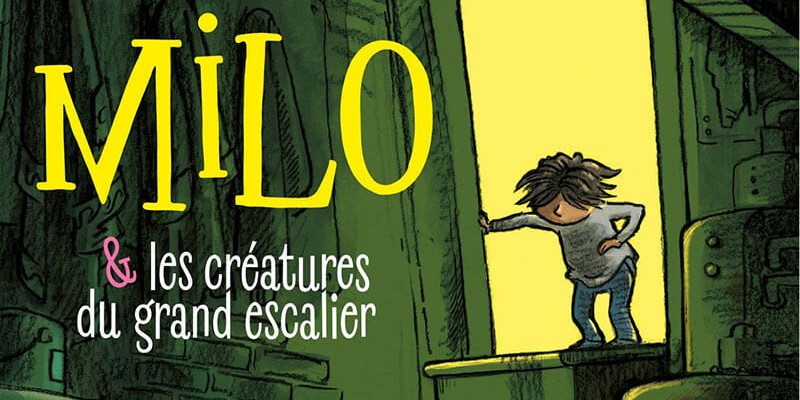 Milo & les créatures du grand escalier