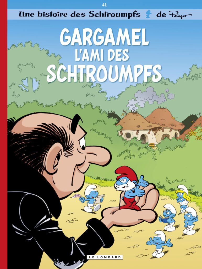 Couverture de l'album Gargamel, l'ami des Schtroumpfs 