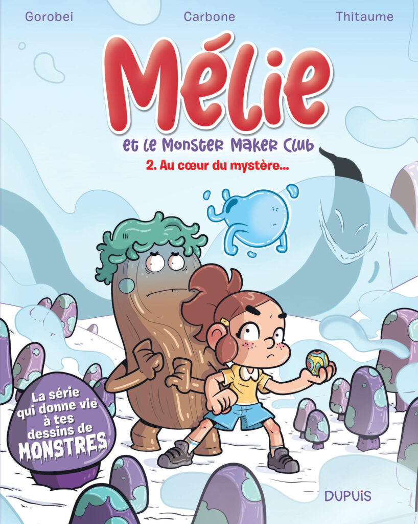 Couverture du T2 du Mélie et le Monster Maker Club