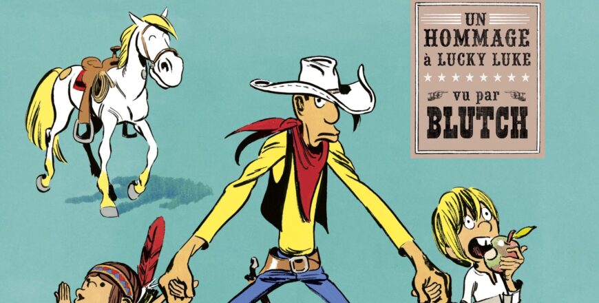 Les Indomptés – T6 de Lucky Luke vu par…