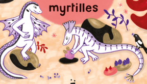Pourquoi les vouivres raffolent des myrtilles