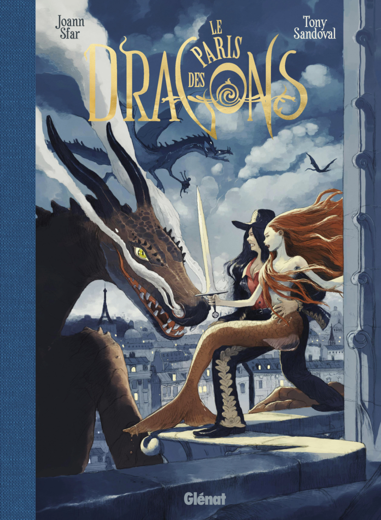 Le Paris des dragons Joann Sfar et Tony Sandoval couverture