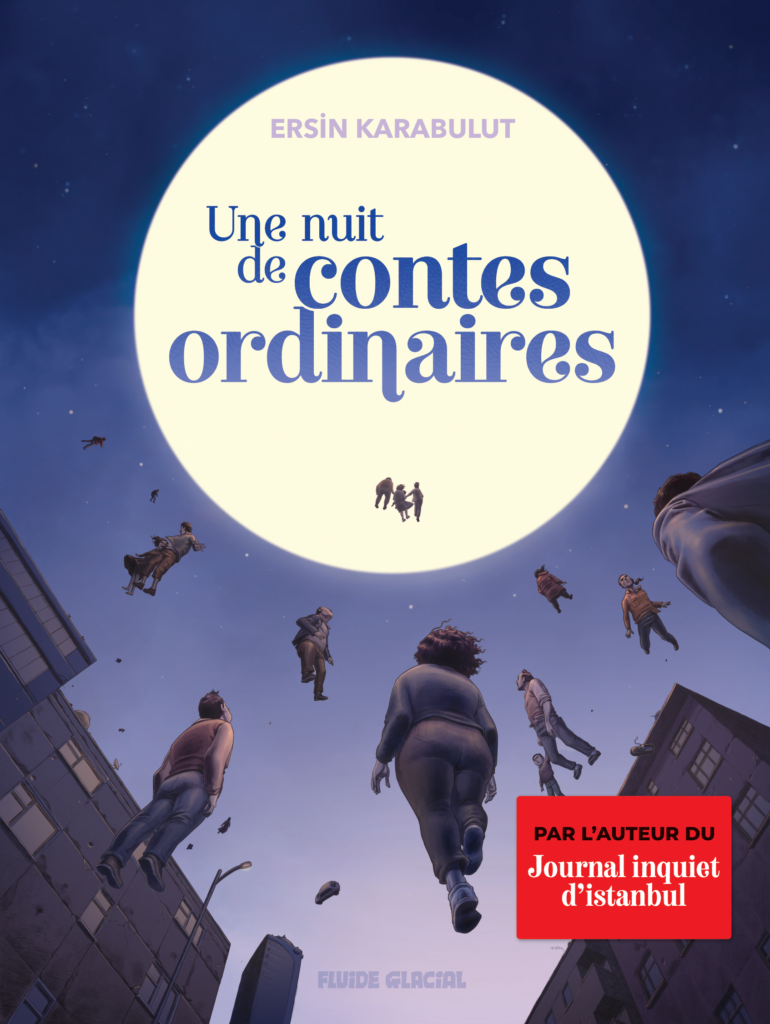 Ersin Karabulut Une nuit de contes ordinaires Fluide glacial couverture