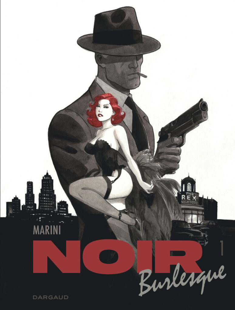 Noir Burlesque tome 1 Marini couverture