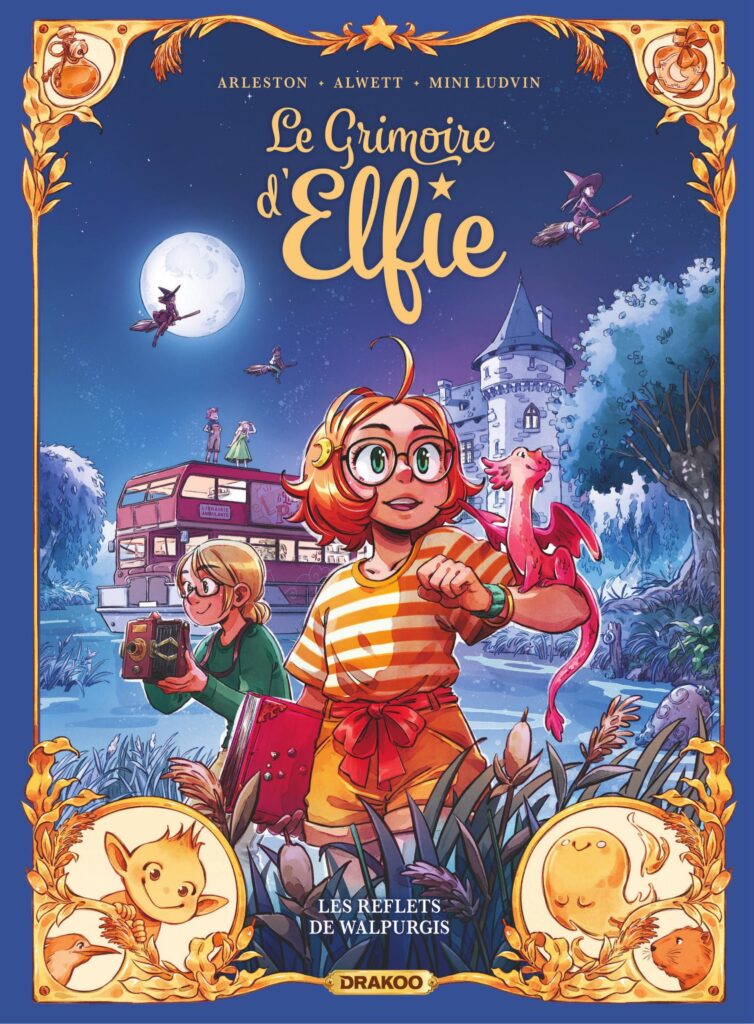 Le Grimoire d'Elfie Les reflets de Walpurgis Drakoo couverture