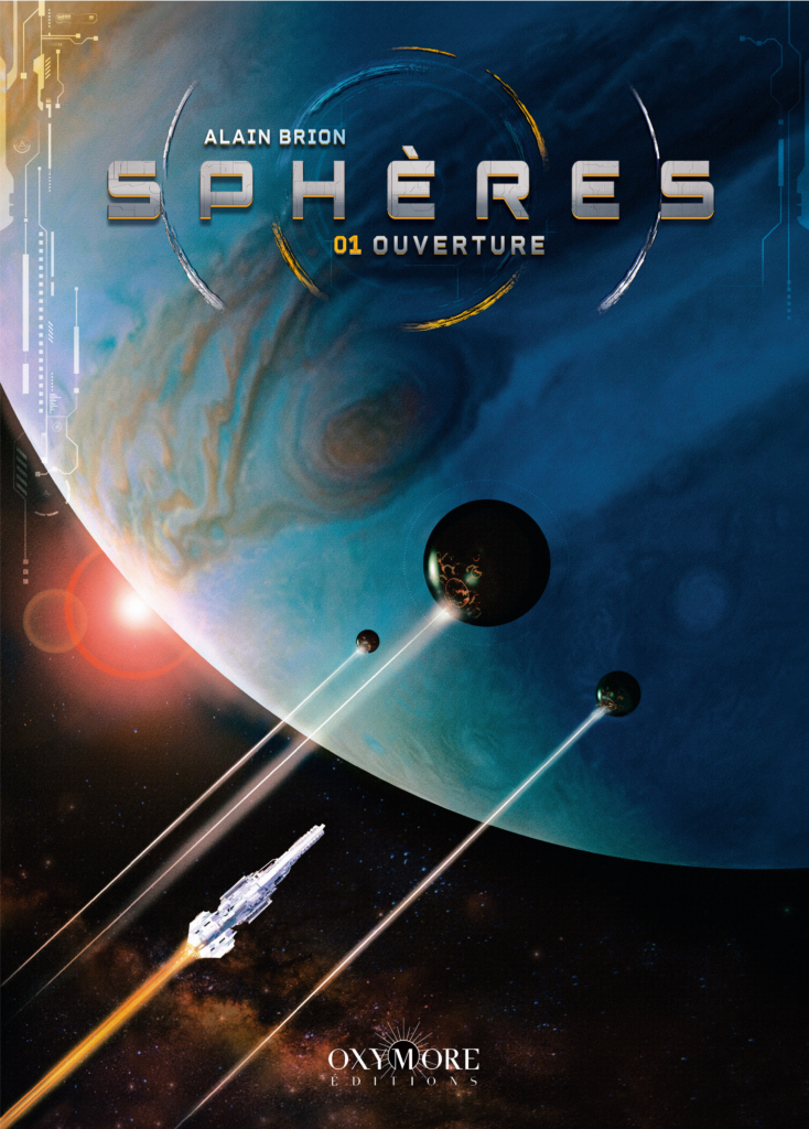 Sphères tome 1 Oxymore couverture