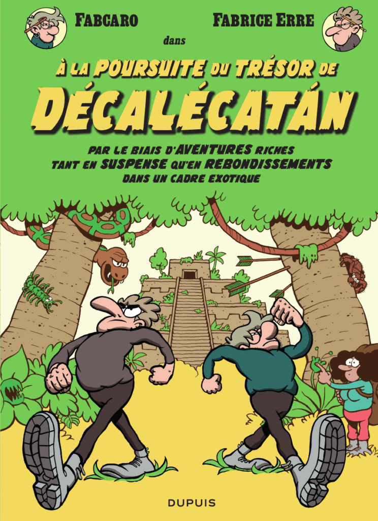 A la poursuite du trésor de Décalécatán Dupuis couverture