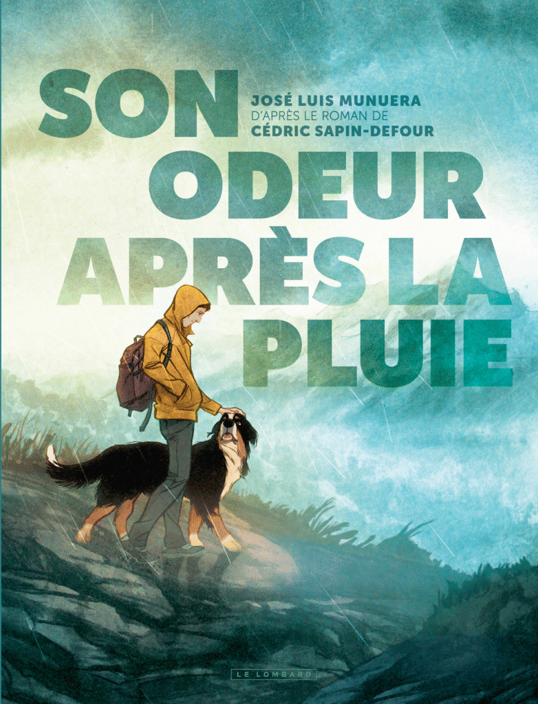 Son odeur après la pluie Le Lombard couverture