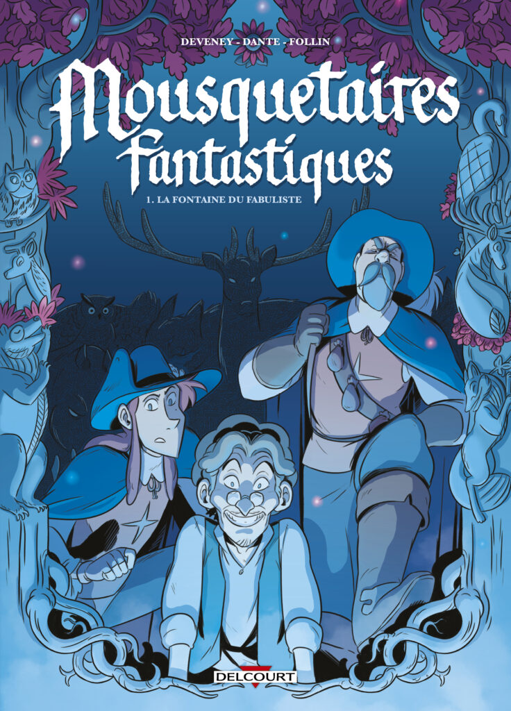 Mousquetaires Fantastiques tome 1 Delcourt couverture