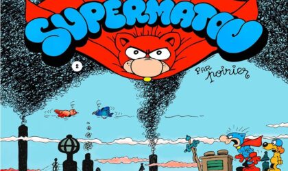 Supermatou volume 2 : Un retour tant attendu !