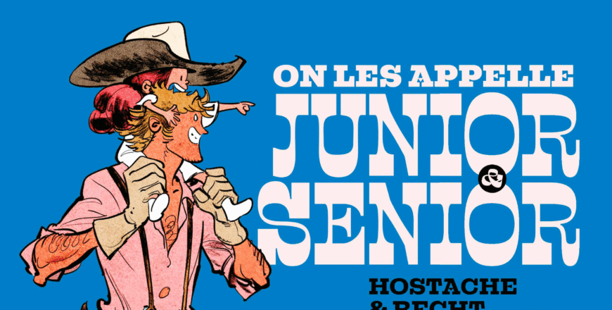 On les appelle Junior & Senior