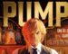 Pump tome 1 : Un si gentil garçon…
