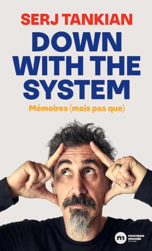 Dow With the System © Nouveau Monde
