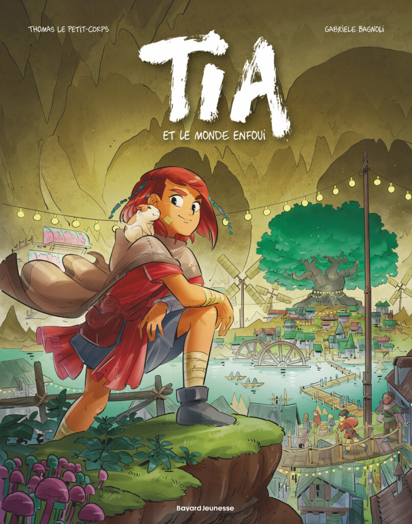 Tia et le monde enfoui Bayard Jeunesse couverture