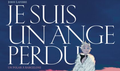 Je suis un ange perdu