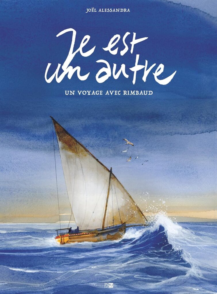 Je est un autre - Un voyage avec Rimbaud éditions Daniel Maghien couverture