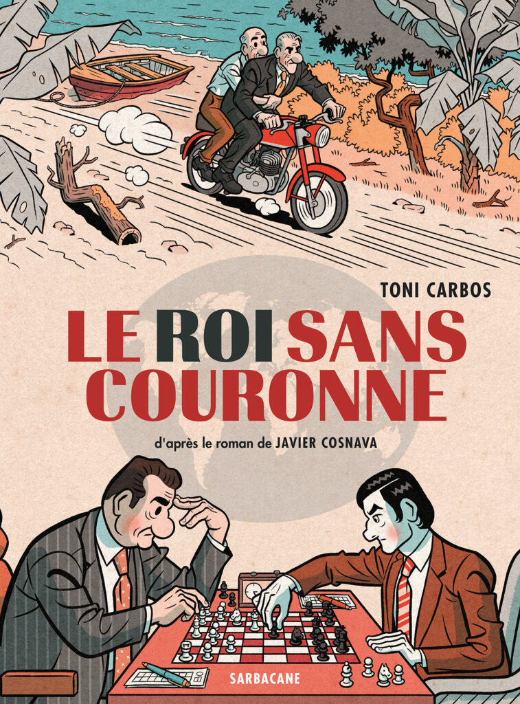 Le roi sans couronne Sarbacane couverture