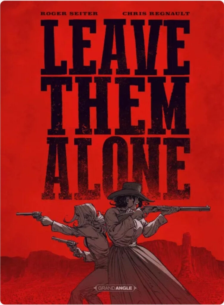 Leave them alone Grand Angle couverture