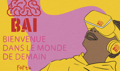 BAI : Bienvenue dans le monde de demain