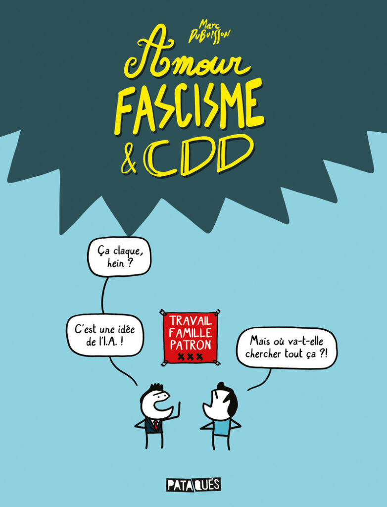 © Éditions Delcourt, 2026 - Amour, fascisme & CDD - Marc Dubuisson