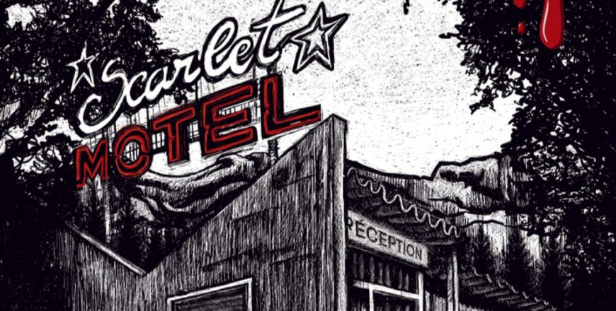 La source de nos peurs – Motel Scarlet