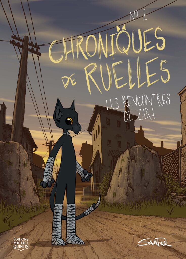 Chroniques de ruelles tome 2 Éditions Michel Quintin