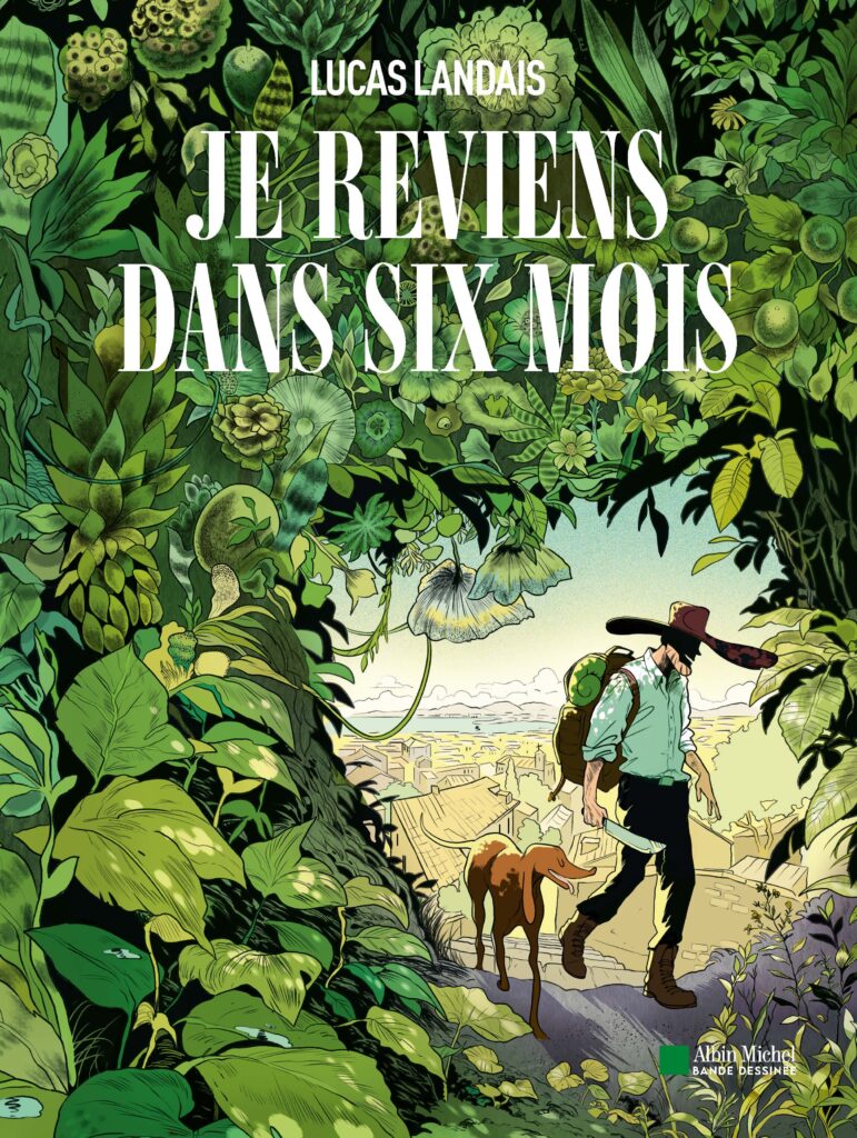 Je reviens dans six mois Albin Michel BD couverture