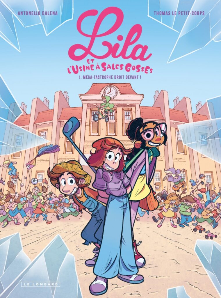 Lila et l'usine à sales gosses tome 1 Le Lombard couverture