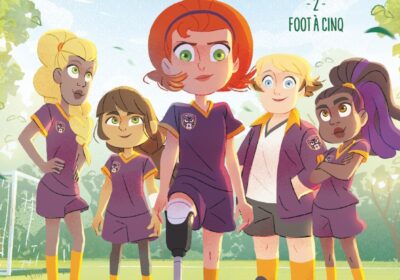 Balle au pied tome 2 : Foot à cinq