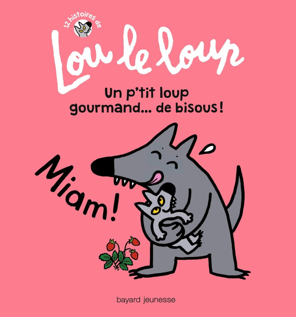 Lou le loup tome 3 Bayard jeunesse couverture