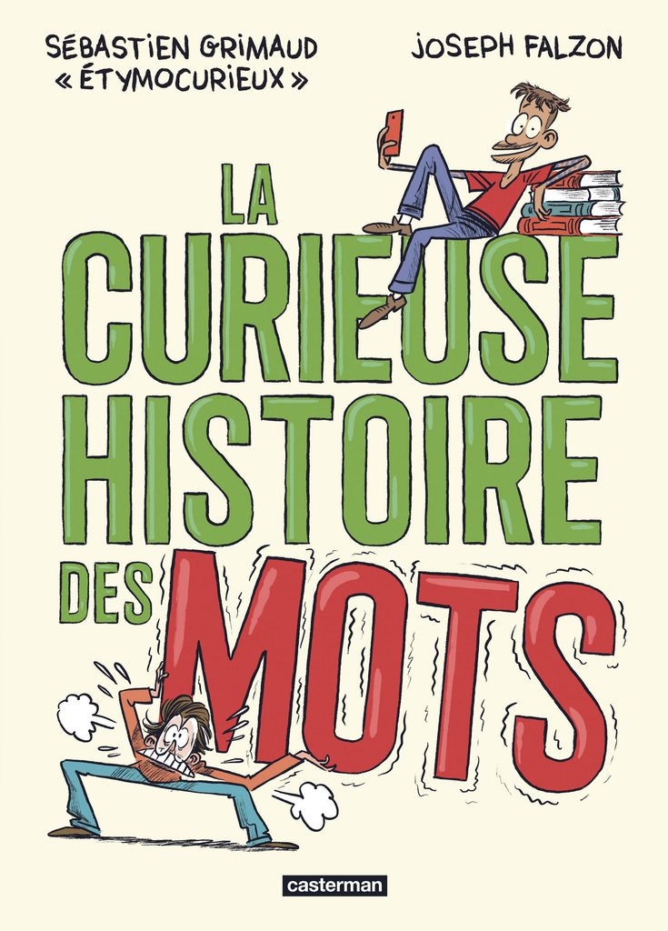 La curieuse histoire des mots Casterman couverture
