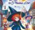 Flora & la Plume d&rsquo;or tome 1 : Le Souffle du commencement