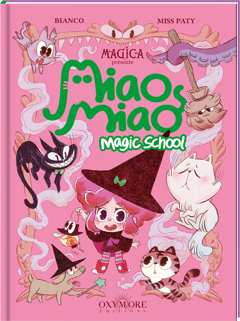 Miao Miao Magic School Oxymore couverture