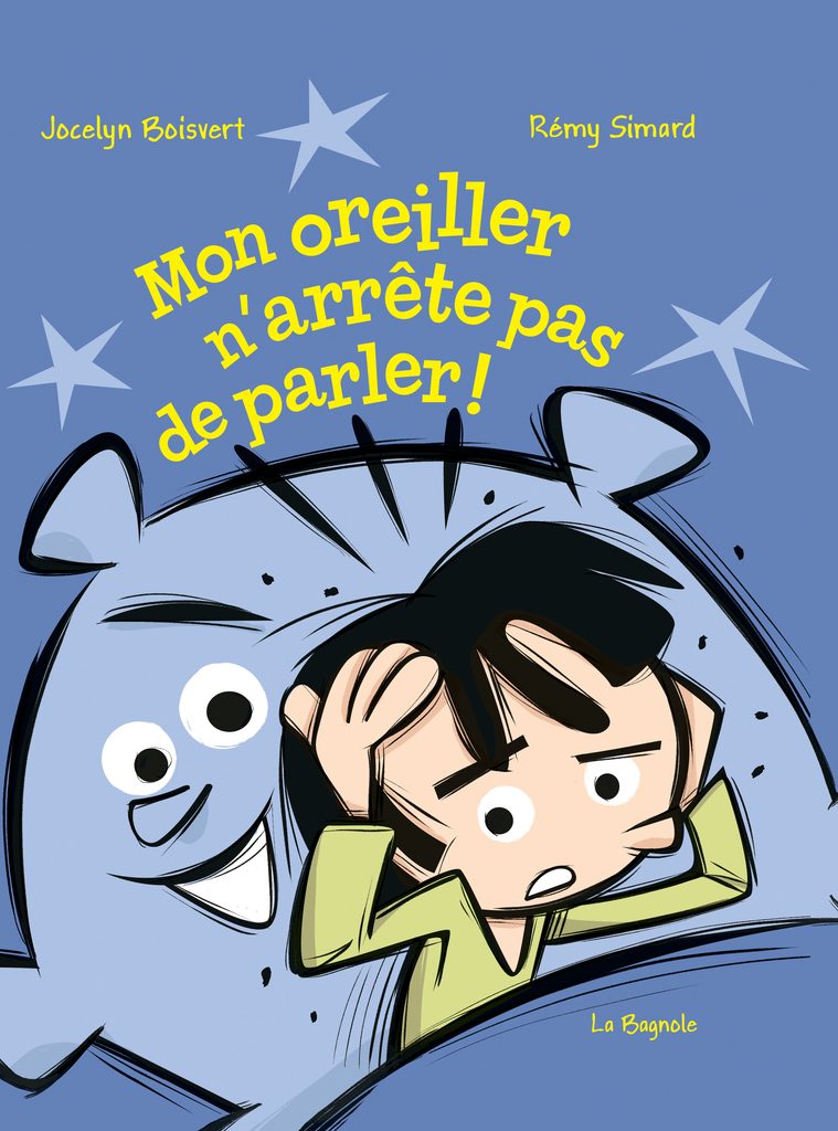 Mon oreiller n'arrête pas de parler ! La Bagnole couverture