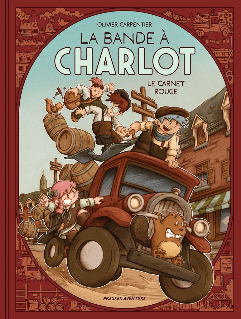 La bande à Charlot Éditions Presses Aventure couverture