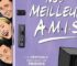 Nos meilleurs amis