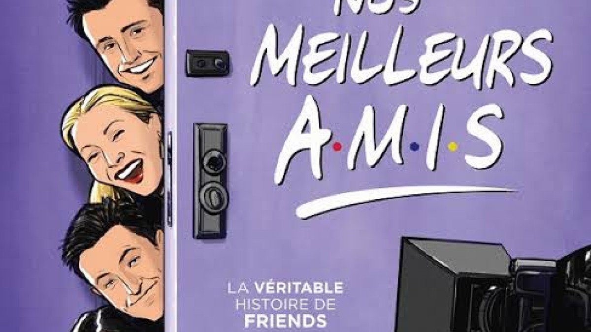 Nos meilleurs amis